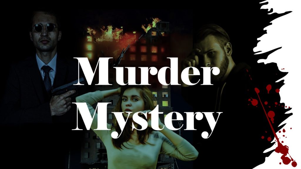 Murder Mystery
